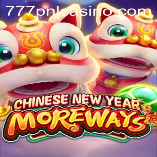 Exploring CHINESENEWYEARMOREWAYS: The Ultimate Festive Gaming Experience
